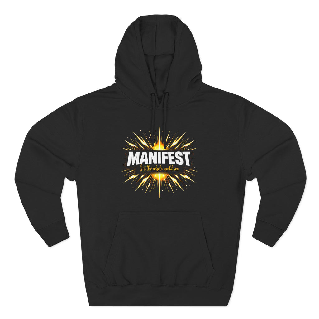 Manifest - Let the Whole World see Hoddie