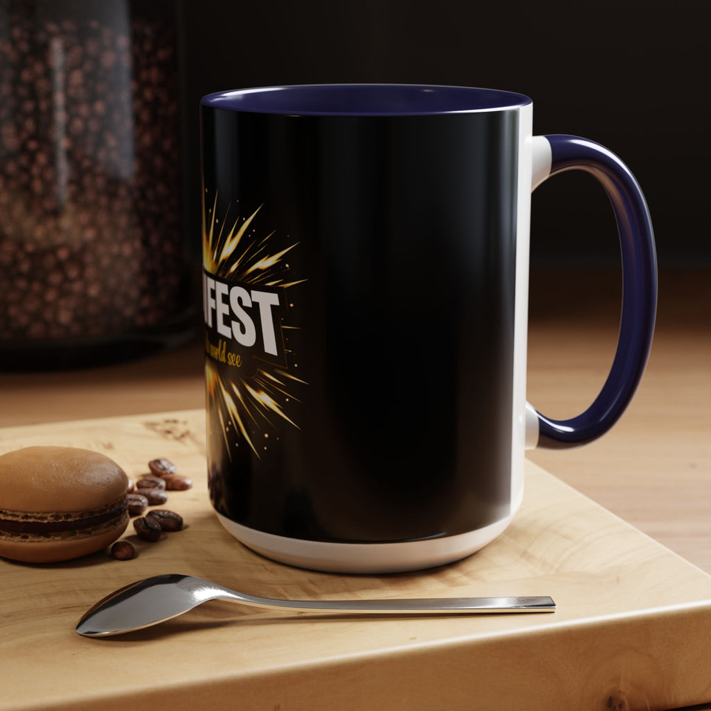 Manifest - Let the Whole World see Coffee Mug