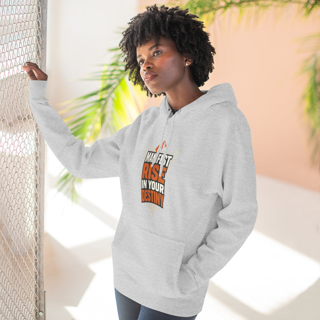 Manifest Rise In Your Destiny Hoodie
