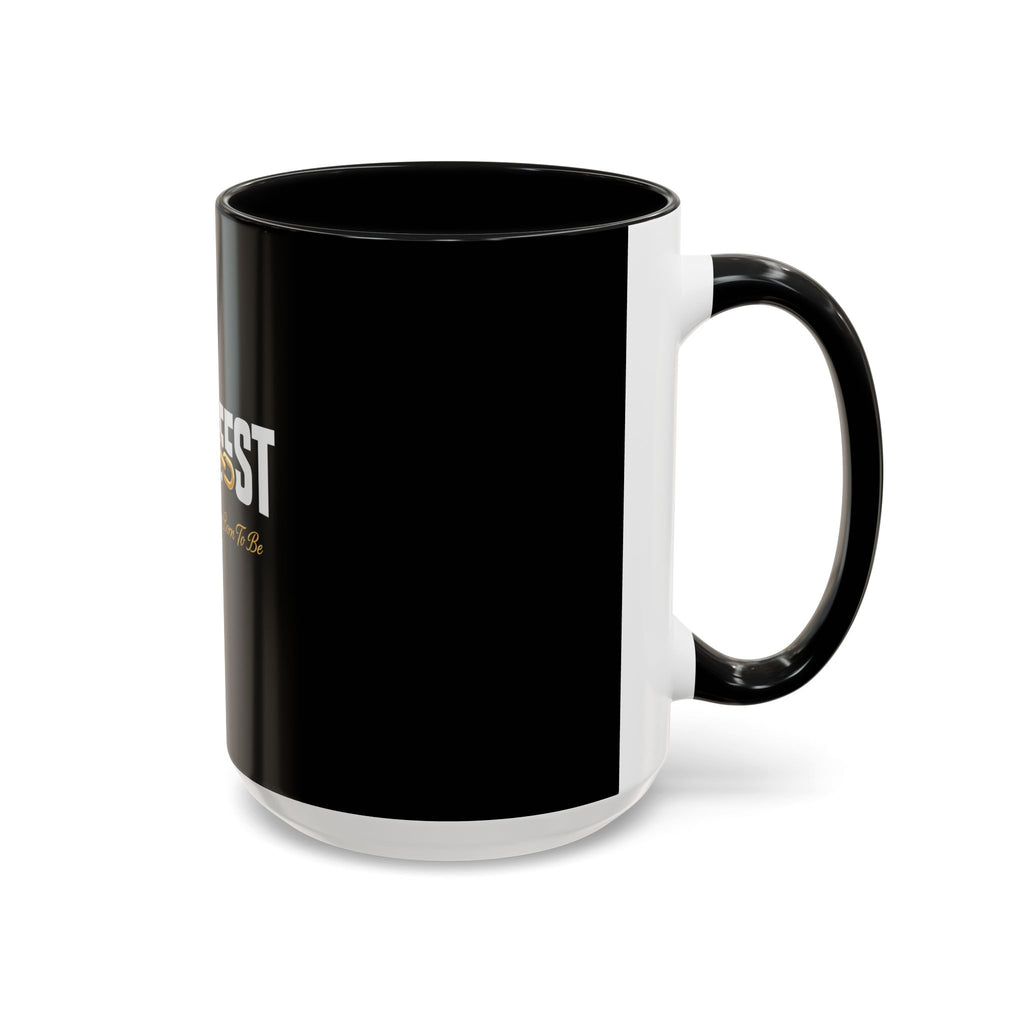 Manifest Be Who You Were Born To Be Mug