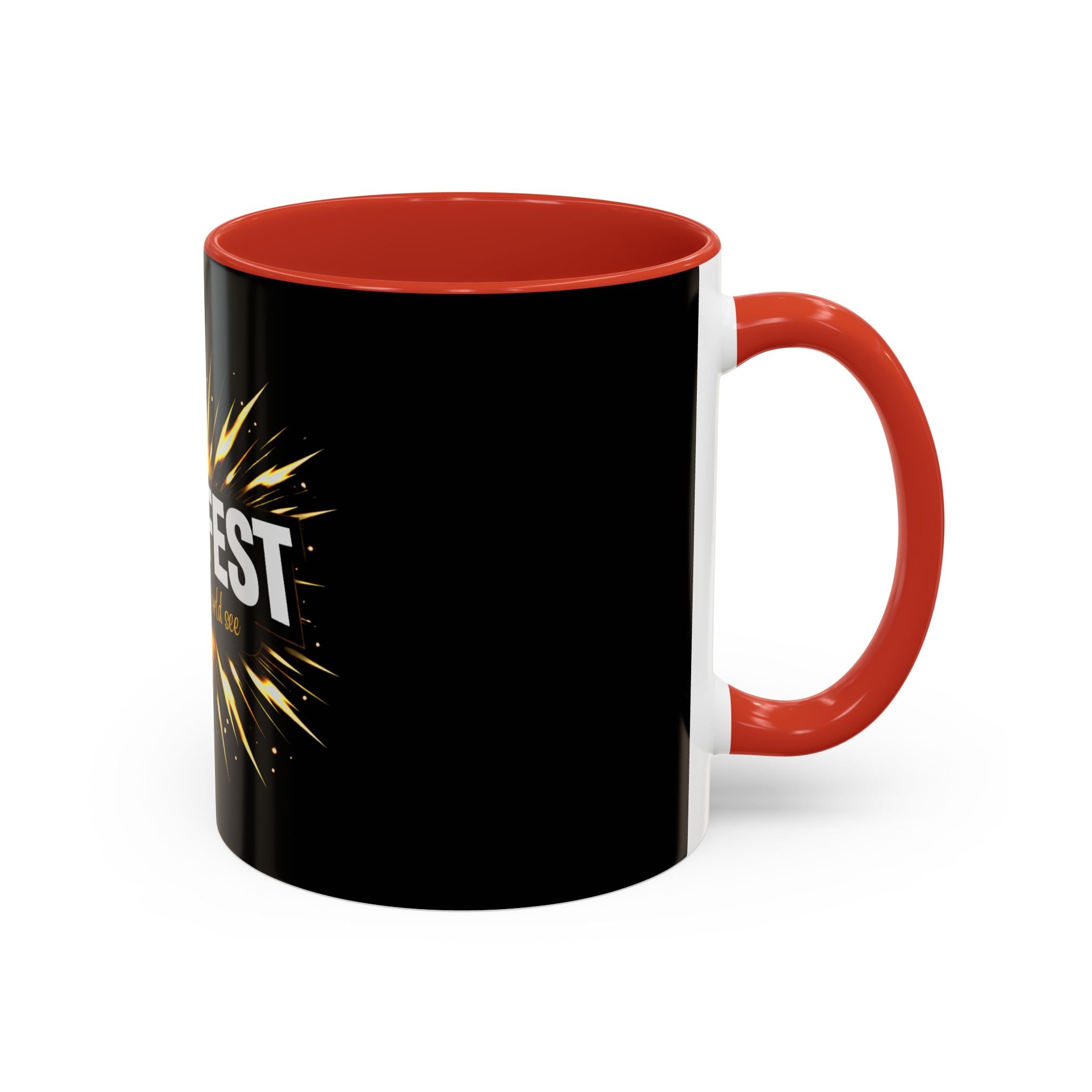 Manifest - Let the Whole World see Coffee Mug