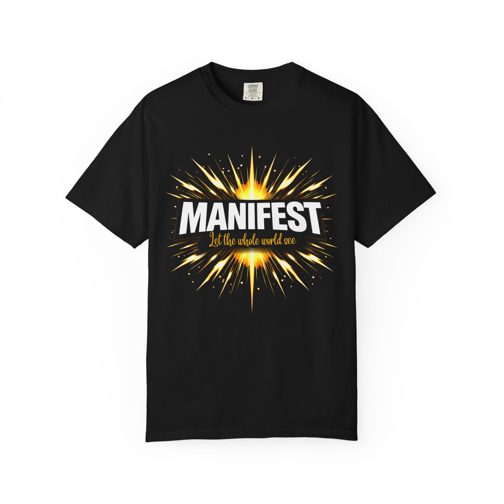 Manifest - Let the Whole World see T-Shirt