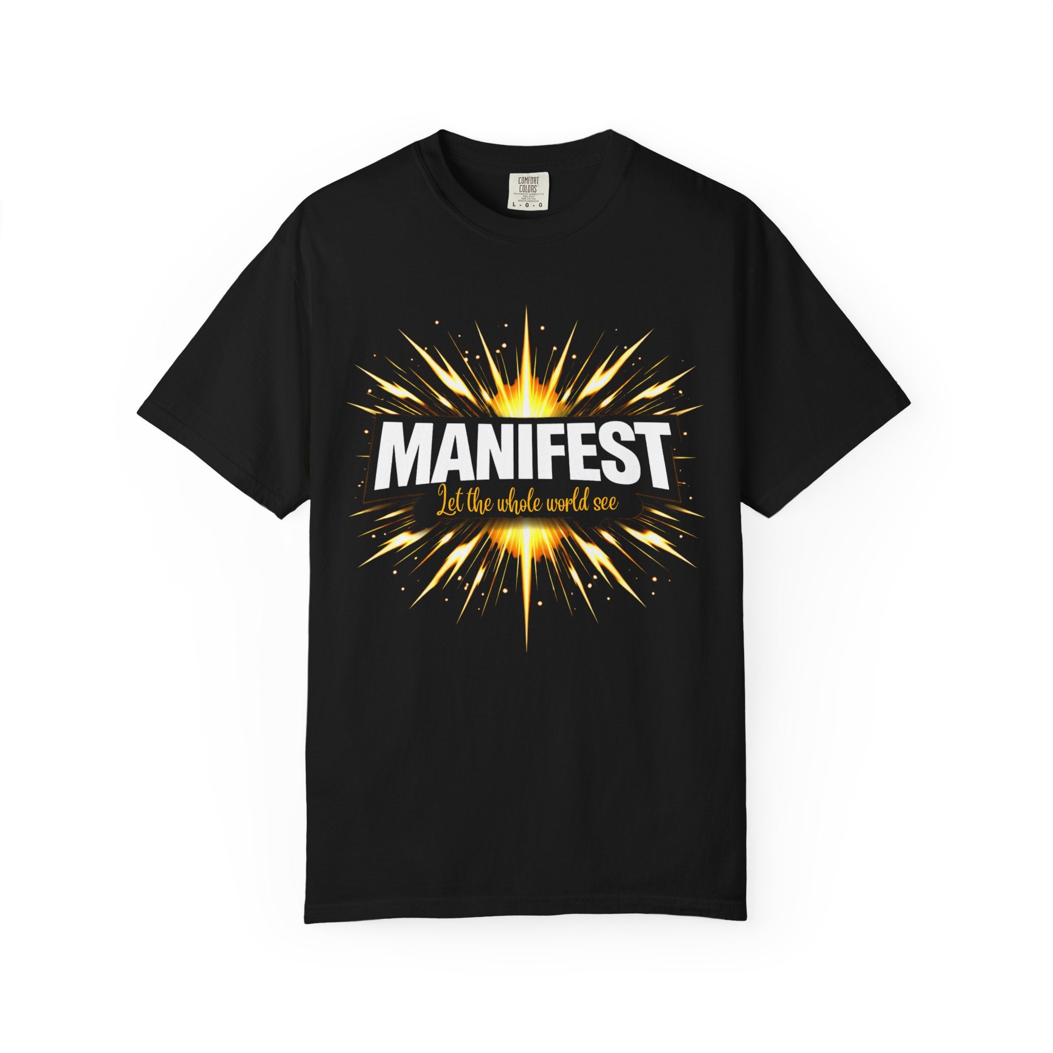 Manifest - Let the Whole World see T-Shirt
