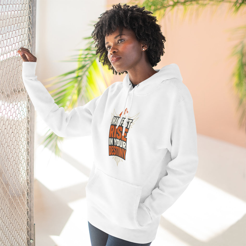 Manifest Rise In Your Destiny Hoodie