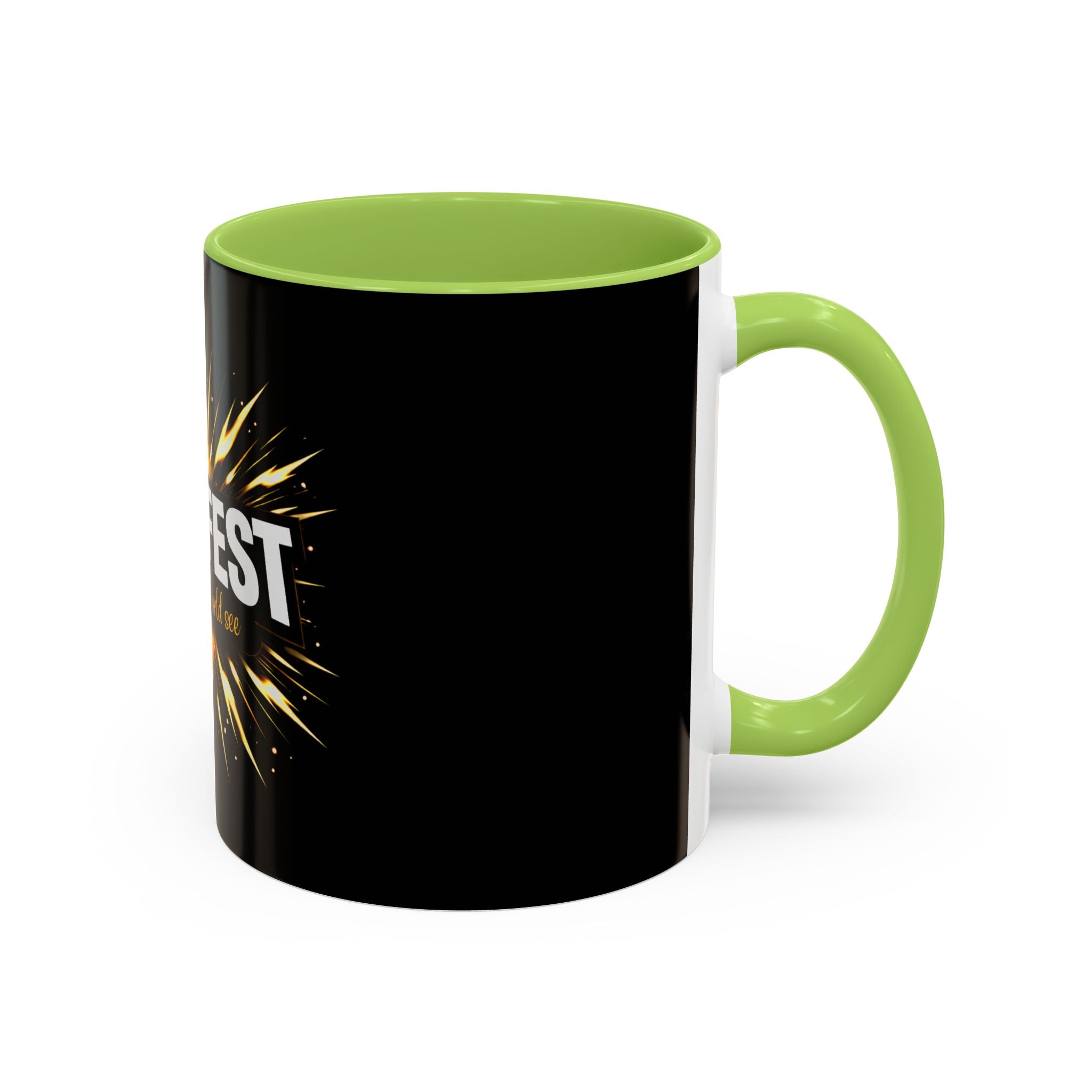 Manifest - Let the Whole World see Coffee Mug