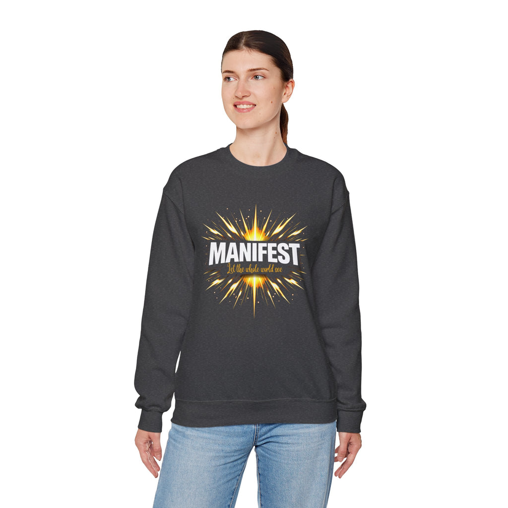 Manifest - Let the Whole World see Sweatshirt