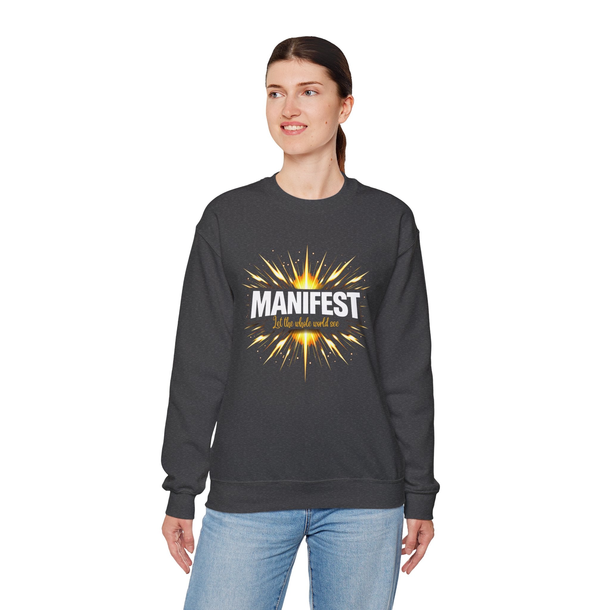 Manifest - Let the Whole World see Sweatshirt