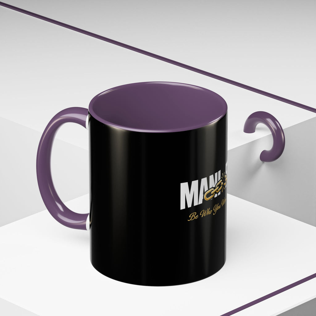 Manifest Be Who You Were Born To Be Mug