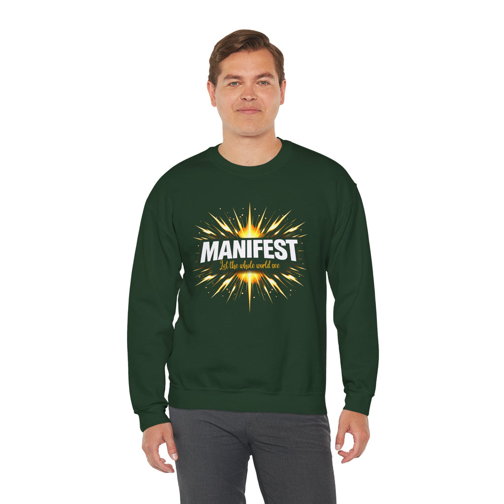 Manifest - Let the Whole World see Sweatshirt