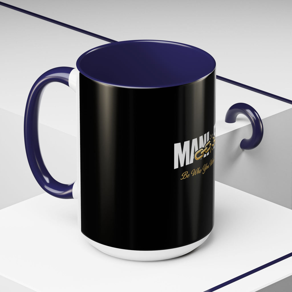 Manifest Be Who You Were Born To Be Mug