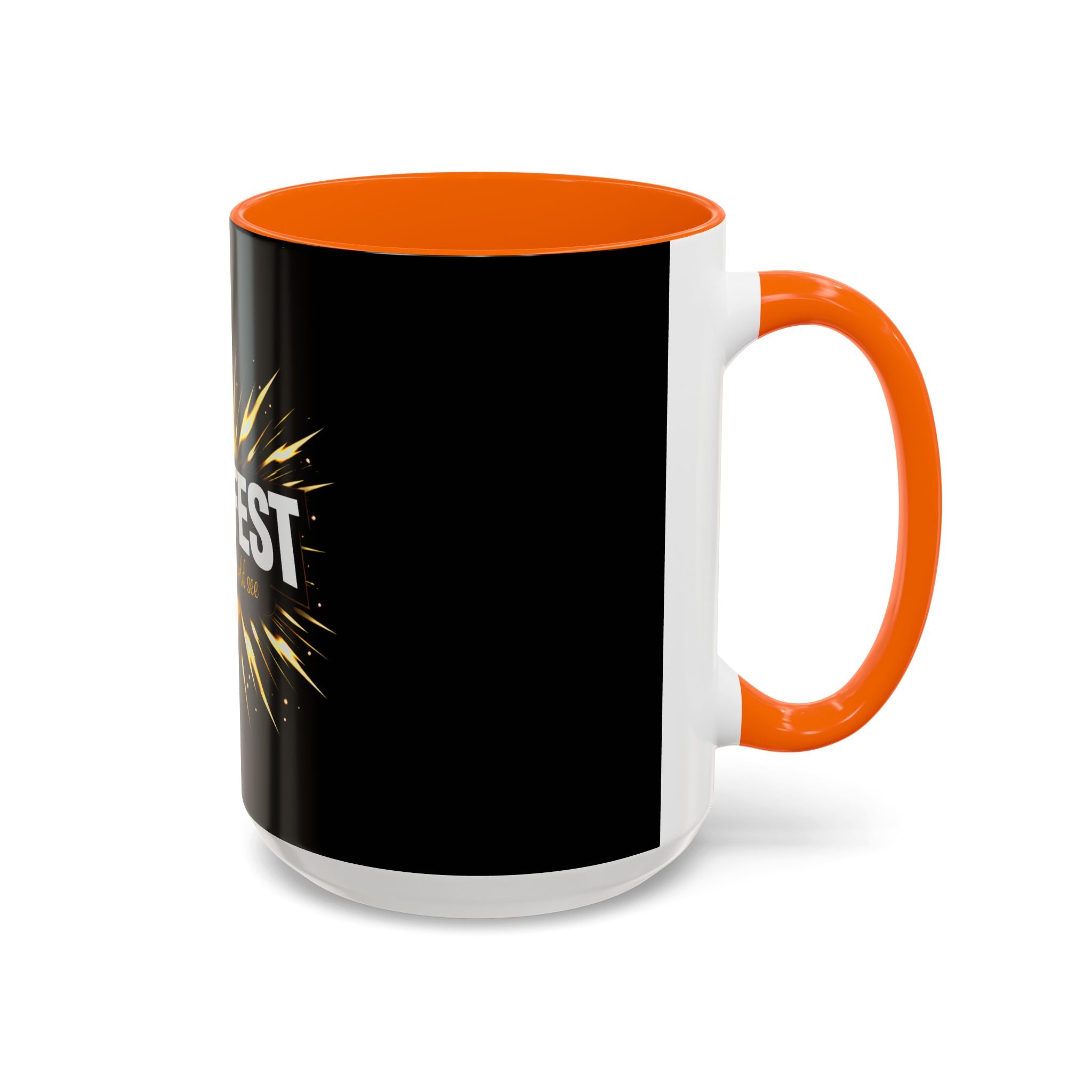 Manifest - Let the Whole World see Coffee Mug
