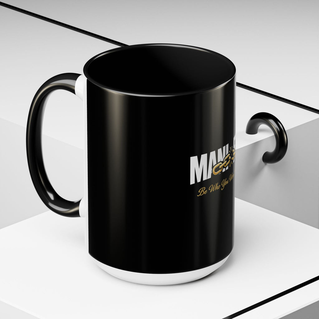 Manifest Be Who You Were Born To Be Mug