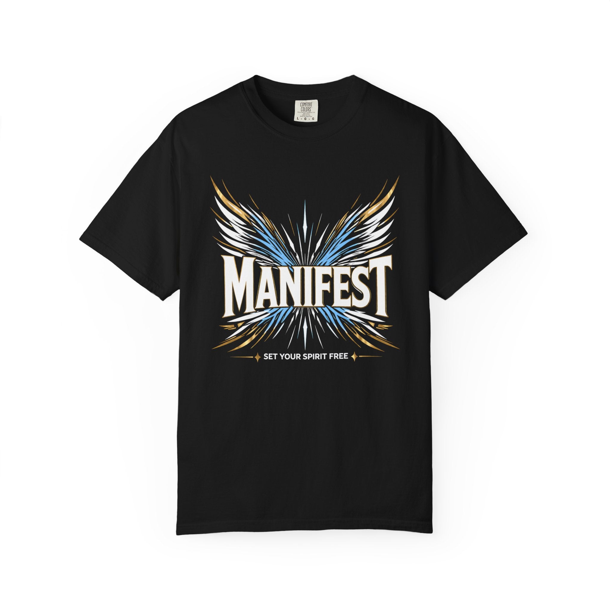 MANIFEST - SET YOUR SPIRIT FREE  T-shirt