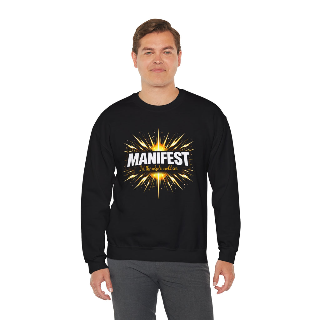 Manifest - Let the Whole World see Sweatshirt