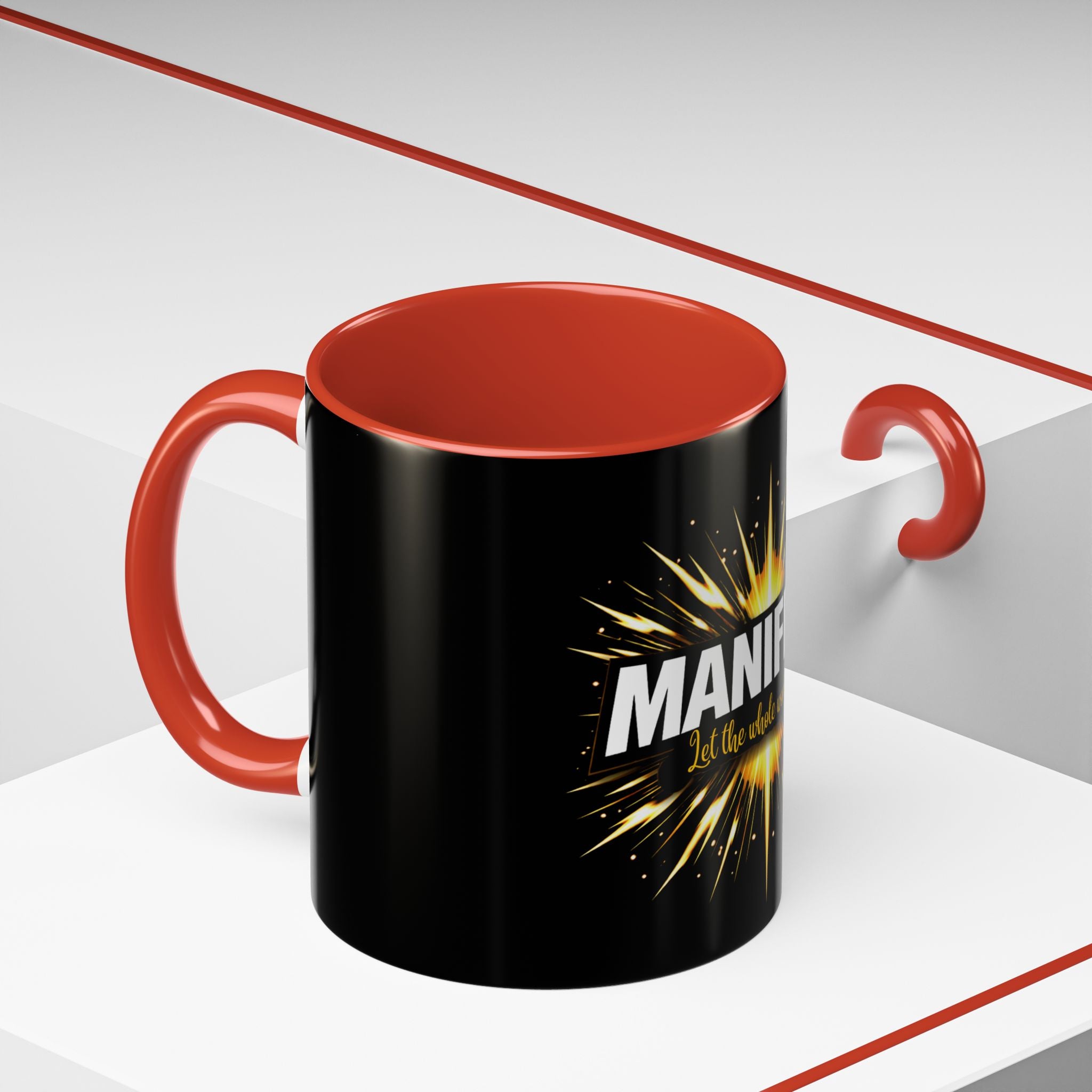Manifest - Let the Whole World see Coffee Mug