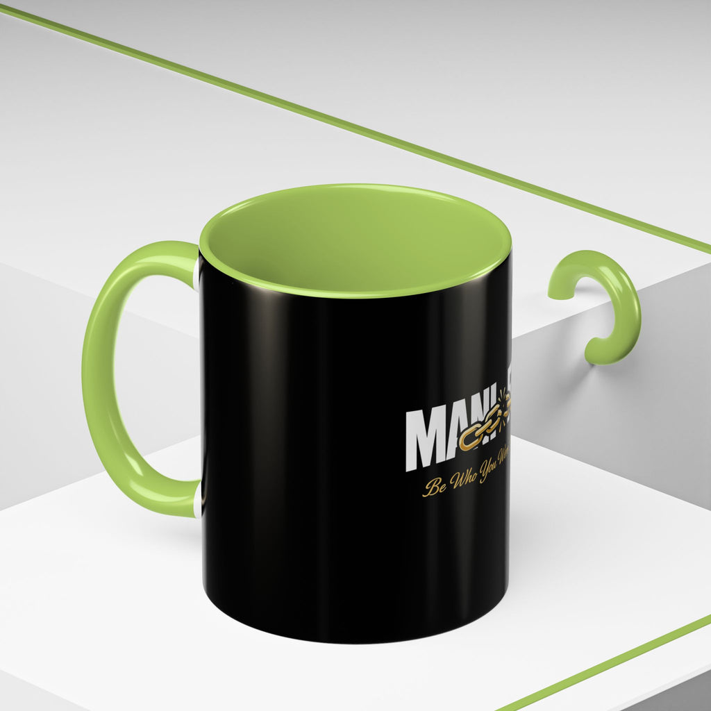 Manifest Be Who You Were Born To Be Mug